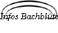 Infos Bachblten
